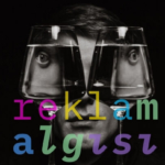 Reklam Algısı Nedir